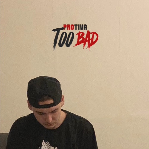 protiva-Low (prod. D-Low)Too bad