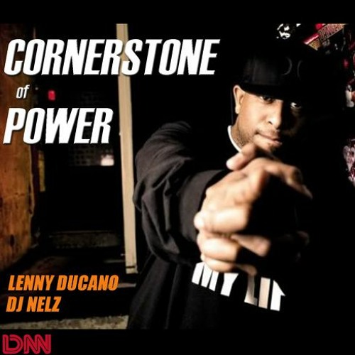 Cornerstone Of Power (All Dj Premier Mix)