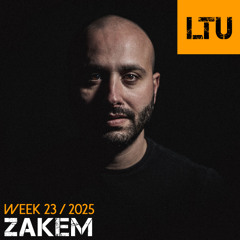 Zakem - WEEK-23 | 2025 LTU-Podcast
