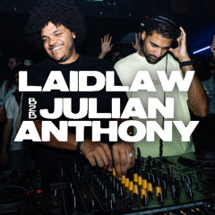 Laidlaw b2b Julian Anthony | RAW CUTS