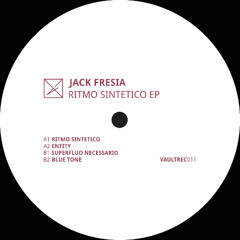 PREMIERE: Jack Fresia - Blue Tone [VAULTREC011]