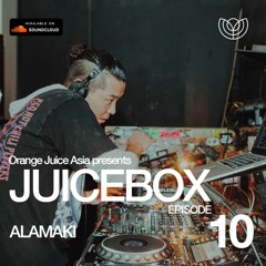 JUICEBOX Episode 10: Alamaki