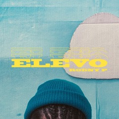 ELEVO - Rodny P