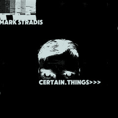 Certain_things>>>
