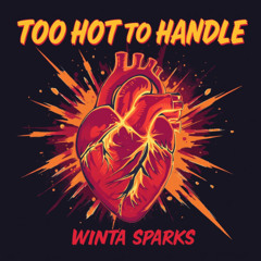 Too Hot To Handle