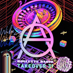 Roulette Radio Takeover #31 (WibeZz Guest Mix)