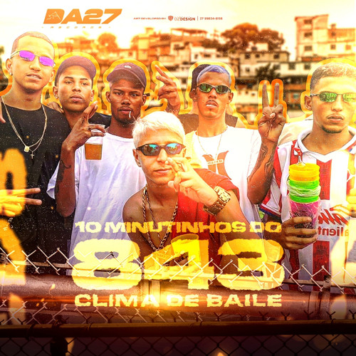 10 MINUTINHOS DO 843 [ DJ ALEXANDRE ] CLIMA DE BAILE