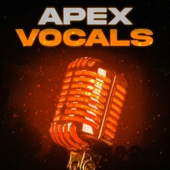 Apex Vocals Preview