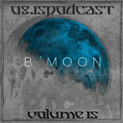 BMOON - 08.15podcast Vol.15