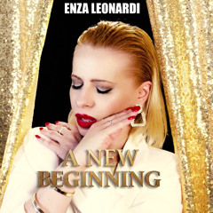 A New Beginning - Roy Poleschi - Enza Leonardi