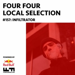 Local selection Mix 157: Infiltrator