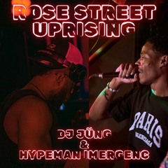 Rose Street Uprising Vol 2