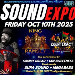 KING RAMSEY, COUNTERACT (LIVE PERFORMANCE BY SAMMY DREAD & IAN SWEETNESS, SUPER SOUND & MEGA BASS)
