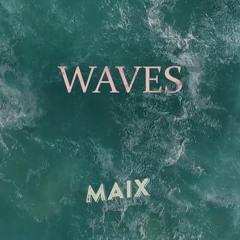 Waves