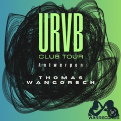 URVB CLUB TOUR Thomas Wangorsch Vinyl Only @Warrecords 06.12.25