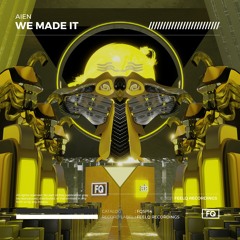 A!EN - We Made It (ADE Sampler 2021)
