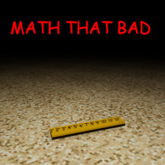 Forsaken UST - Math That Bad