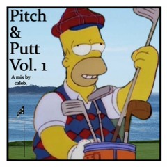 Pitch And Putt Vol. 1