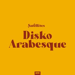 Exclusive Premiere: Şatellites "Disko Arabesque" (Forthcoming on Batov Records)