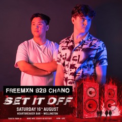 Freeman & Chano - Set it off guest mix