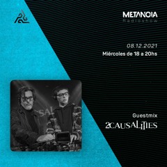 Metanoia pres. 2causalities [Exclusive Guestmix]