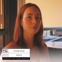 Steam Xone Ep 1 | Skylab Radio