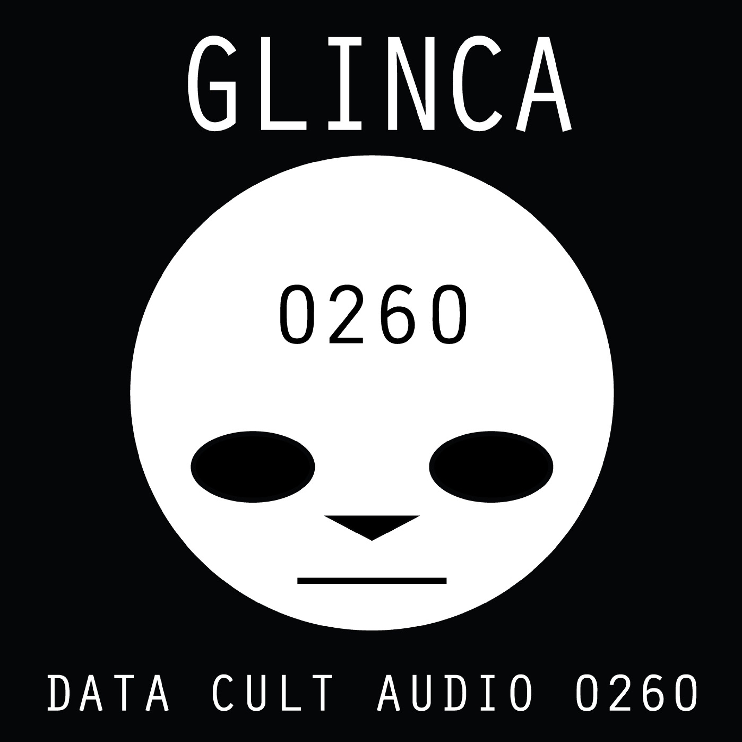 Data Cult Audio 0260 - Glinca