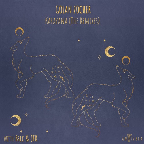 Golan Zocher - Karayana (JFR Remix) [AMITABHA] Preview