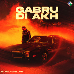Gabru Di Akh (feat. Youngstarr Pop Boy)