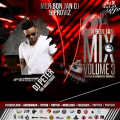 Men Bon Jan Mix 20Mnts Vol. 3 By DJ Peter
