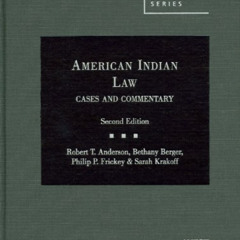 FREE KINDLE 💓 American Indian Law (American Casebook Series) by  Robert Anderson,Bet
