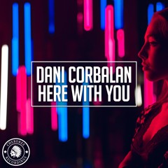 Dani Corbalan - Here With You