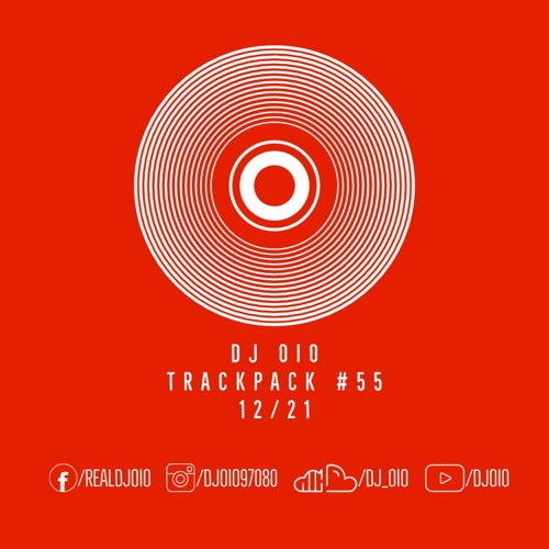 📦 DJ OiO - Trackpack #55 (12/21)📦 - FREE DOWNLOAD