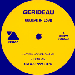 Gerideau - Believe In Love (Lavonz RMX)