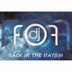 OLDIES ZOUK SESSION (ANNÉES 2000) - BACK IN THE DAYS III by DJ FOF