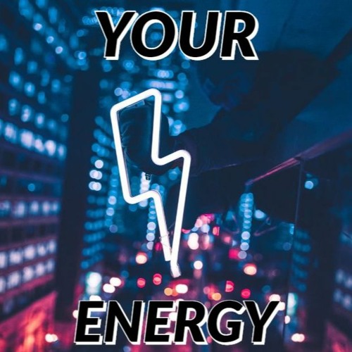Your Energy