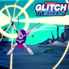 Glitch Techs S1:E3 Going Going Gauntlet - "Level Up And More"