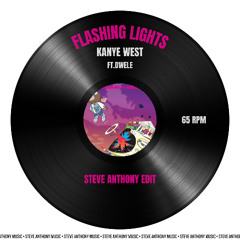 Kanye West - Flashing Lights (Steve Anthony Edit)