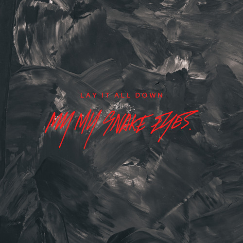 Lay It All Down (Instrumental Version)