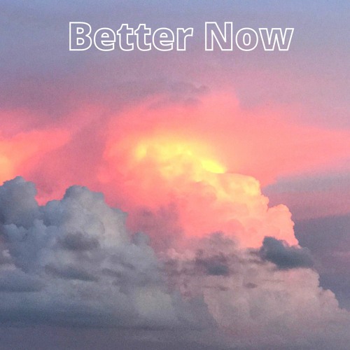 [FREE] Chill x Melodic Trap Type Beat - "Better Now" (Prod. $umdaze)