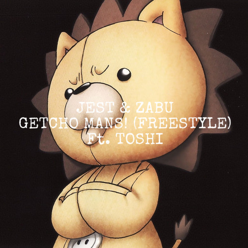 Getcho Mans! (feat. Toshi)-Cypher