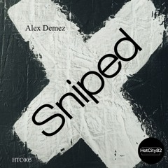 Alex Demez - Sniped