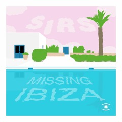 SIRS - Missing Ibiza (Extended Mix) - s0492