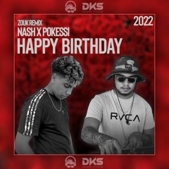 Simi - Happy Birthday [ Nash x Pokessi ] (Zouk Remix)