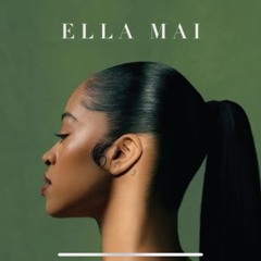 Ella Mai - Touch me Slowly (3 versions)