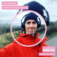Tom Churchill - Radio Buena Vida 02.09.23