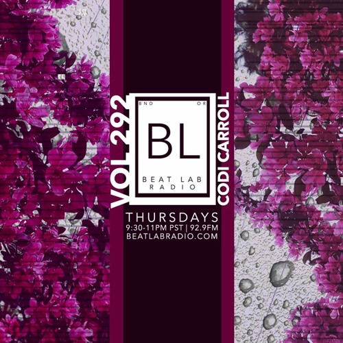 Codi Carroll - Exclusive Mix - Beat Lab Radio 292