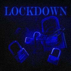 LOCKDOWN