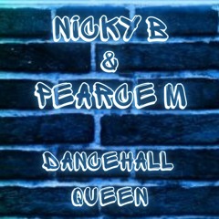 Nicky B & Pearce M - Dancehall Queen