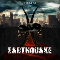 Xibalba - Earthquake [010]